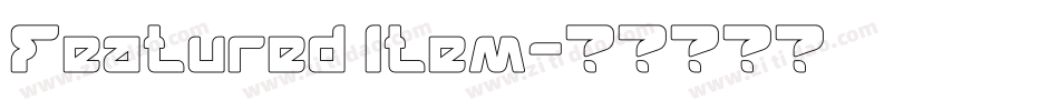 Featured Item字体转换